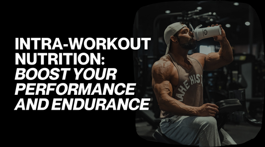 Intra-Workout Nutrition: Boost Your Performance and Endurance