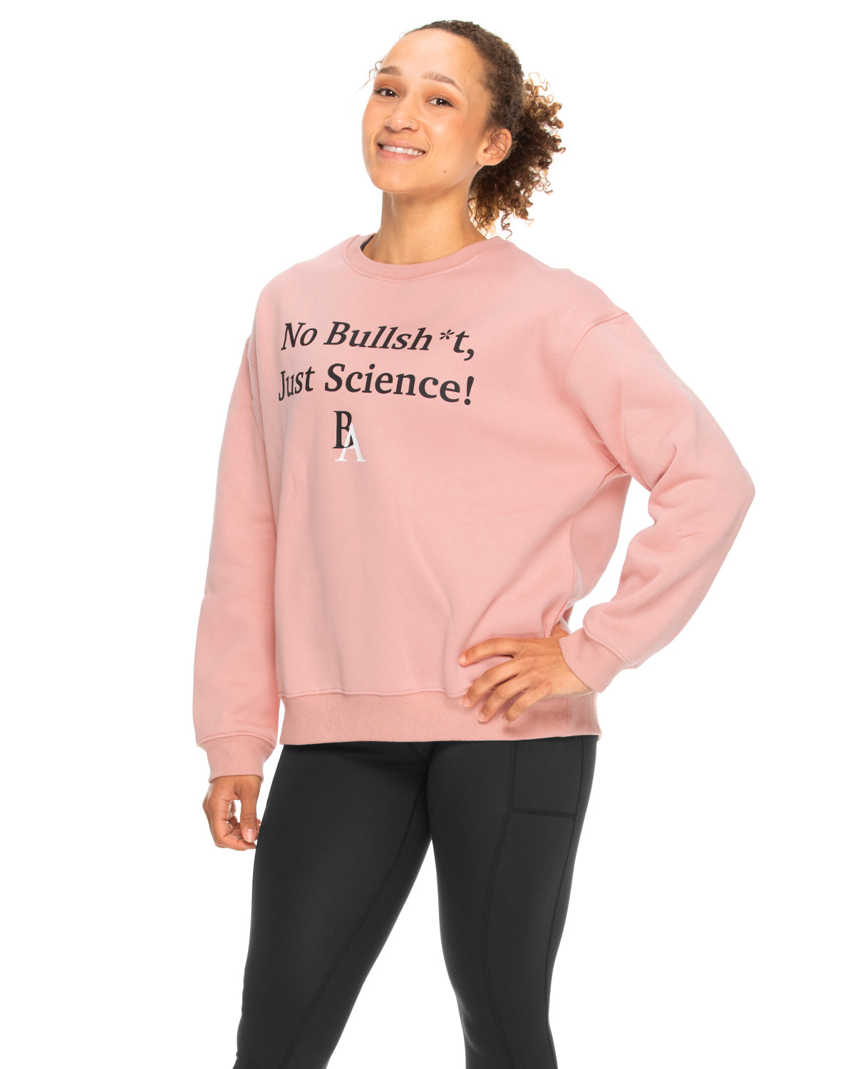 BA "No Bullsh*t, Just Science!" Crewneck